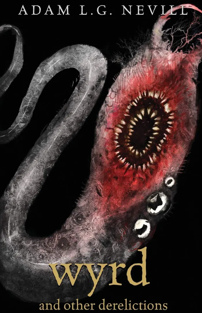 Wyrd and Other Derelictions
