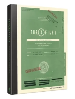 X-Files: The Official Archives Volume II: Extraterrestrial Activity and the Syndicate