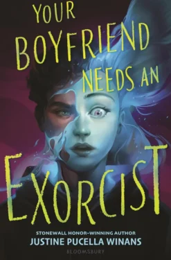 Your Boyfriend Needs an Exorcist