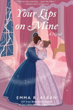 Your Lips on Mine: A Novel