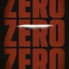 Zero Zero Zero