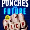 Zoey Punches the Future in the Dick