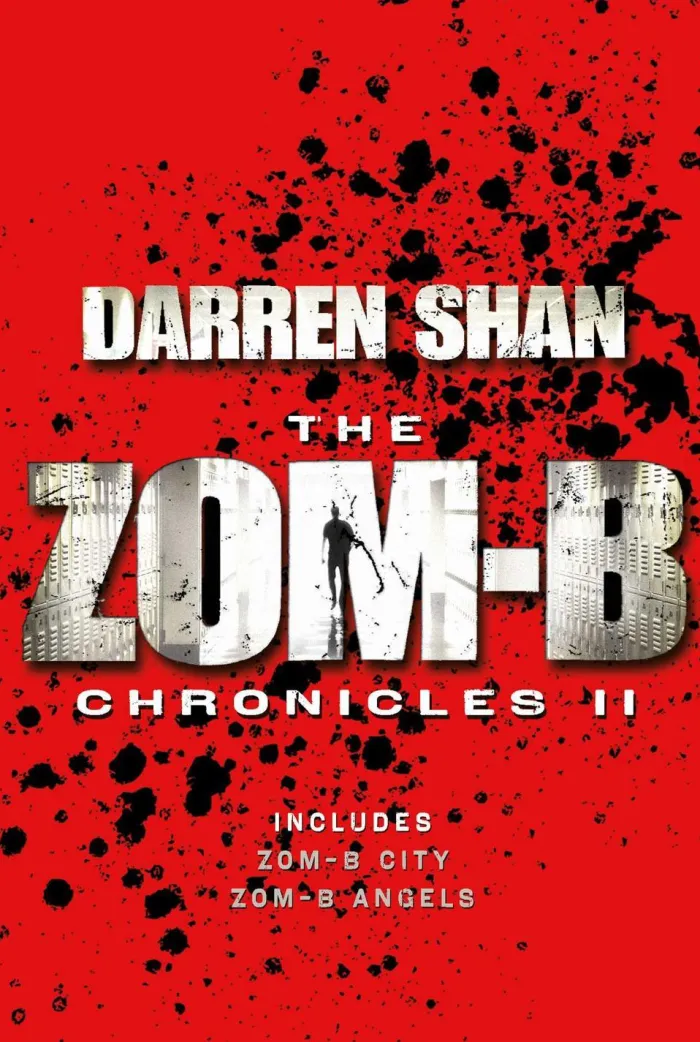 Zom-B Chronicles II: Bind-up of Zom-B City and Zom-B Angels