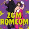 ZomRomCom: Discover the hilarious paranormal romance packed with zombies, banter and one very sexy vampire